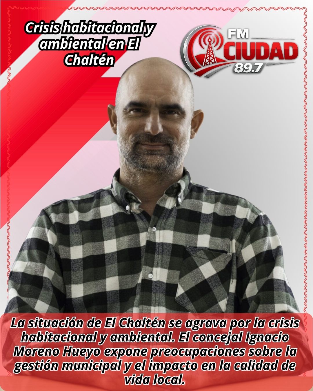 Crisis habitacional y ambiental en El Chaltén