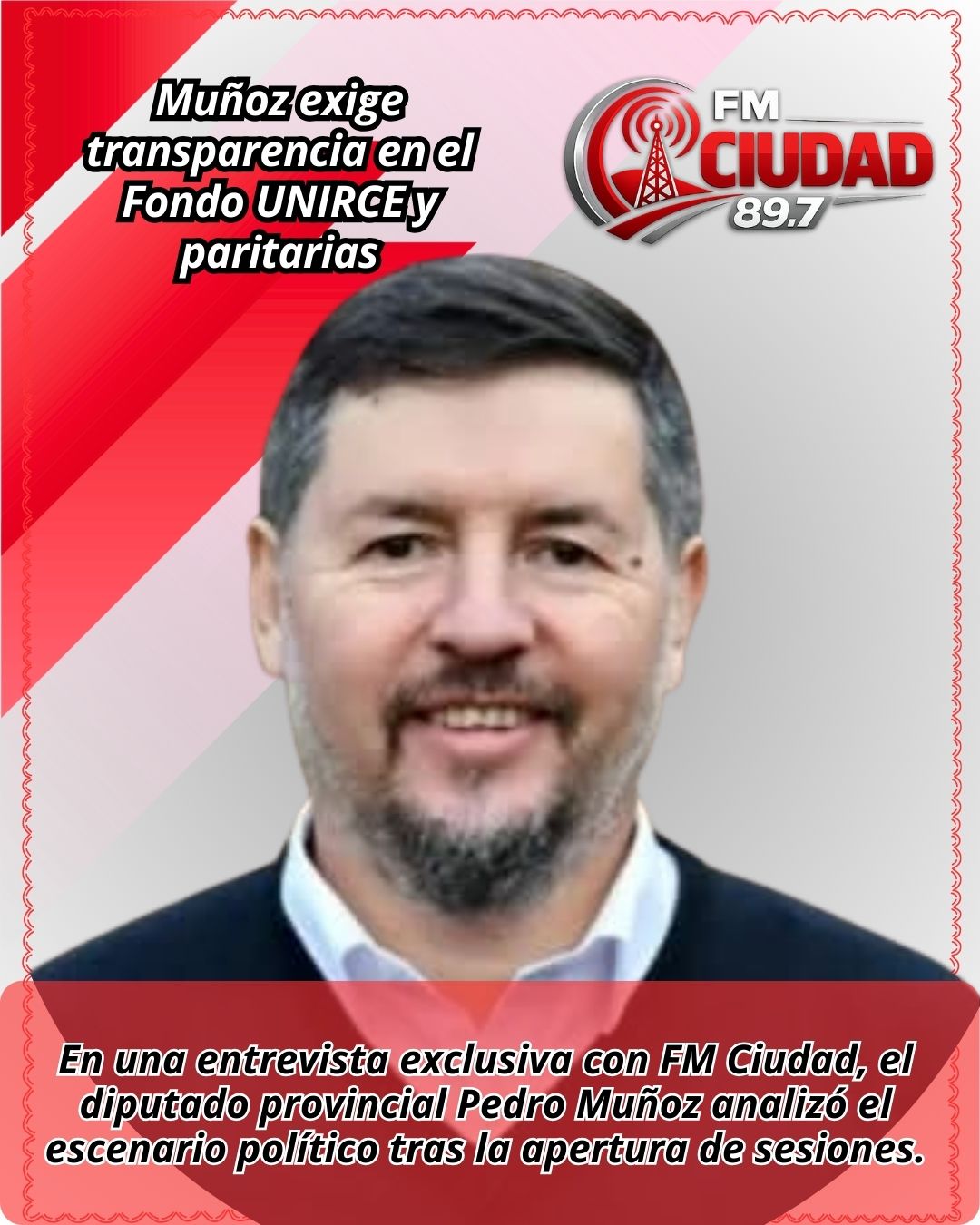 Muñoz exige transparencia en el Fondo UNIRCE y paritarias
