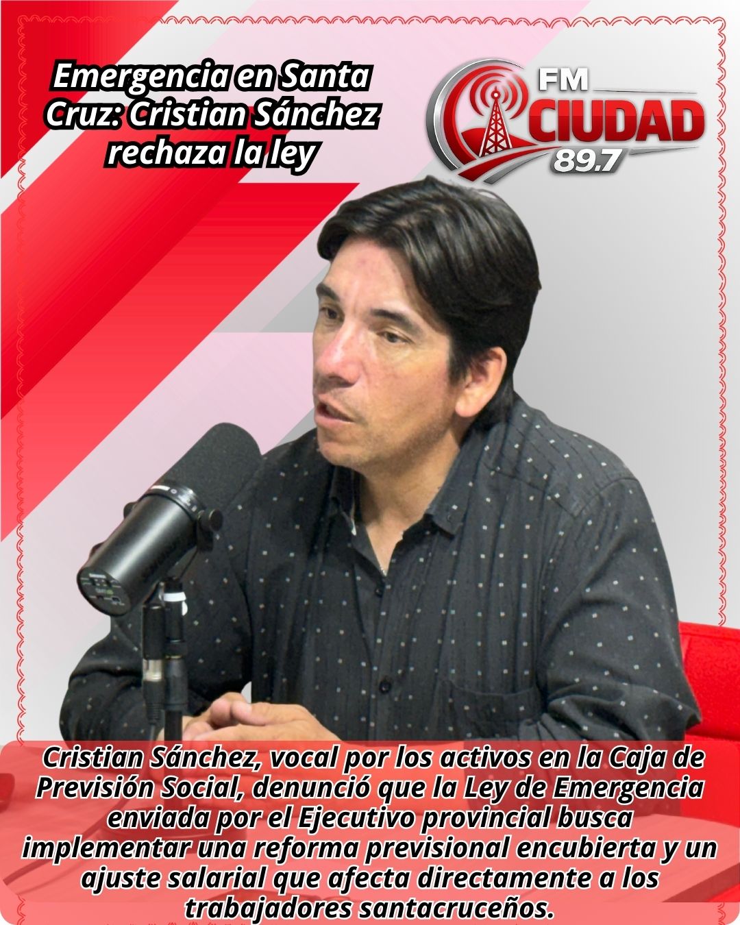 Emergencia en Santa Cruz: Cristian Sánchez rechaza la ley