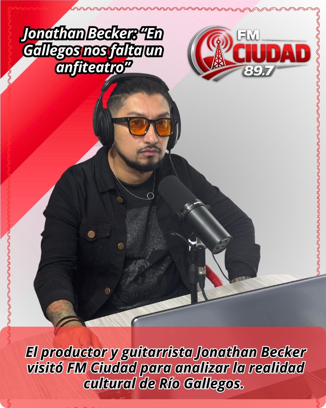 Jonathan R Becker Jonathan Becker: “En Gallegos nos falta un anfiteatro” - Fm Ciudad