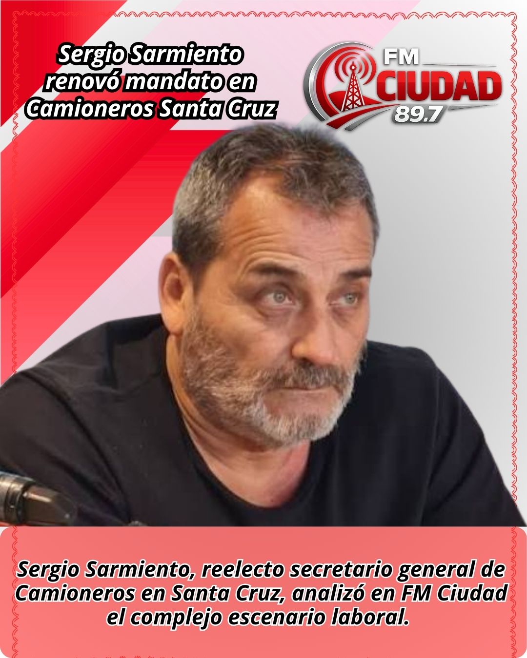 Sergio Sarmiento renovó mandato en Camioneros Santa Cruz