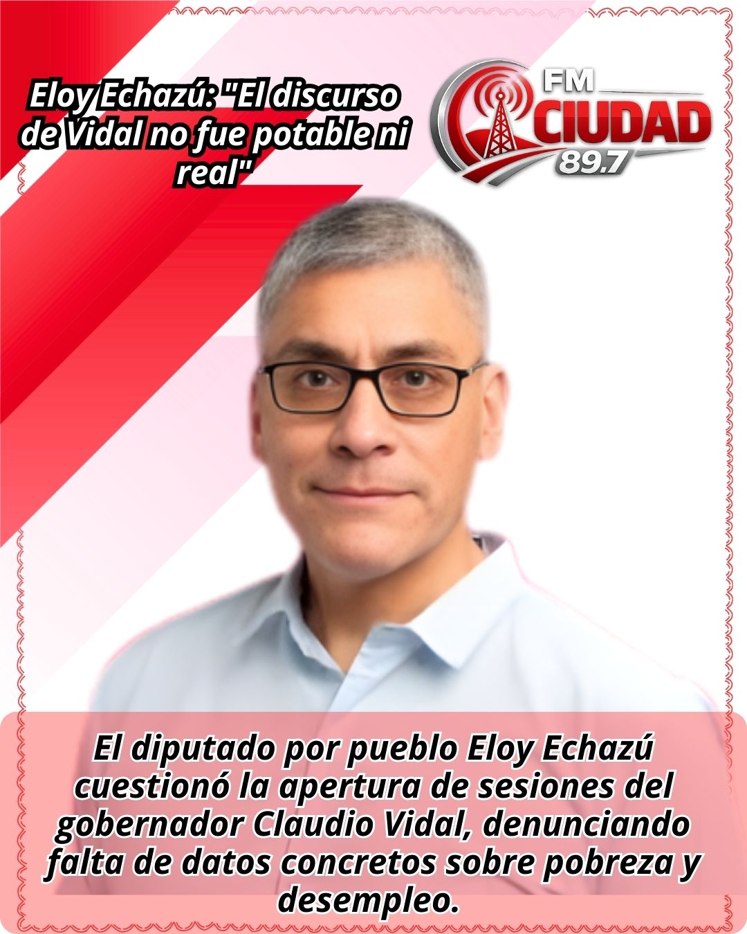 Eloy Echazú: «El discurso de Vidal no fue potable ni real»