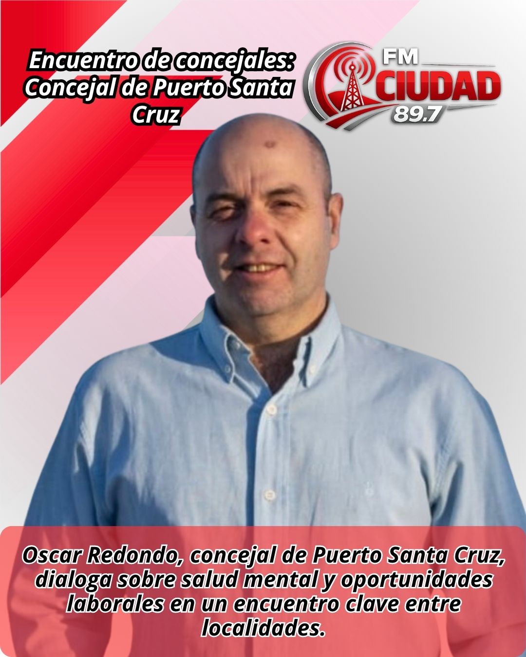 Oscar Redondo Concejal de Puerto Santa Cruz – encuentro de concejales.