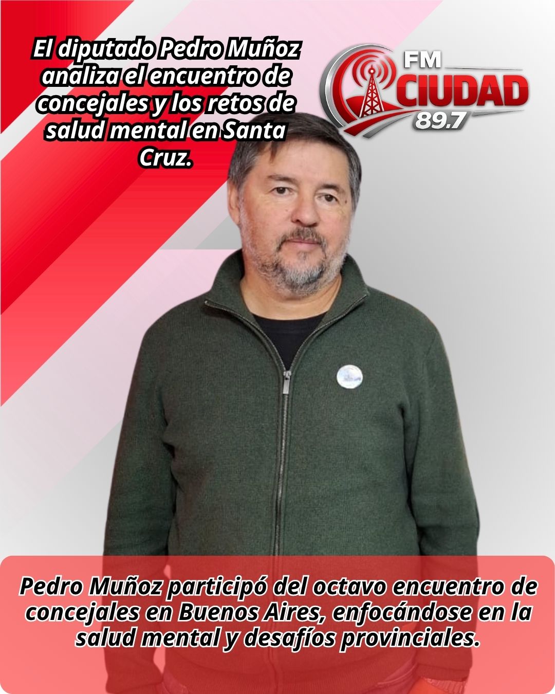 El diputado Pedro Muñoz analiza el encuentro de concejales y los retos de salud mental en Santa Cruz.
