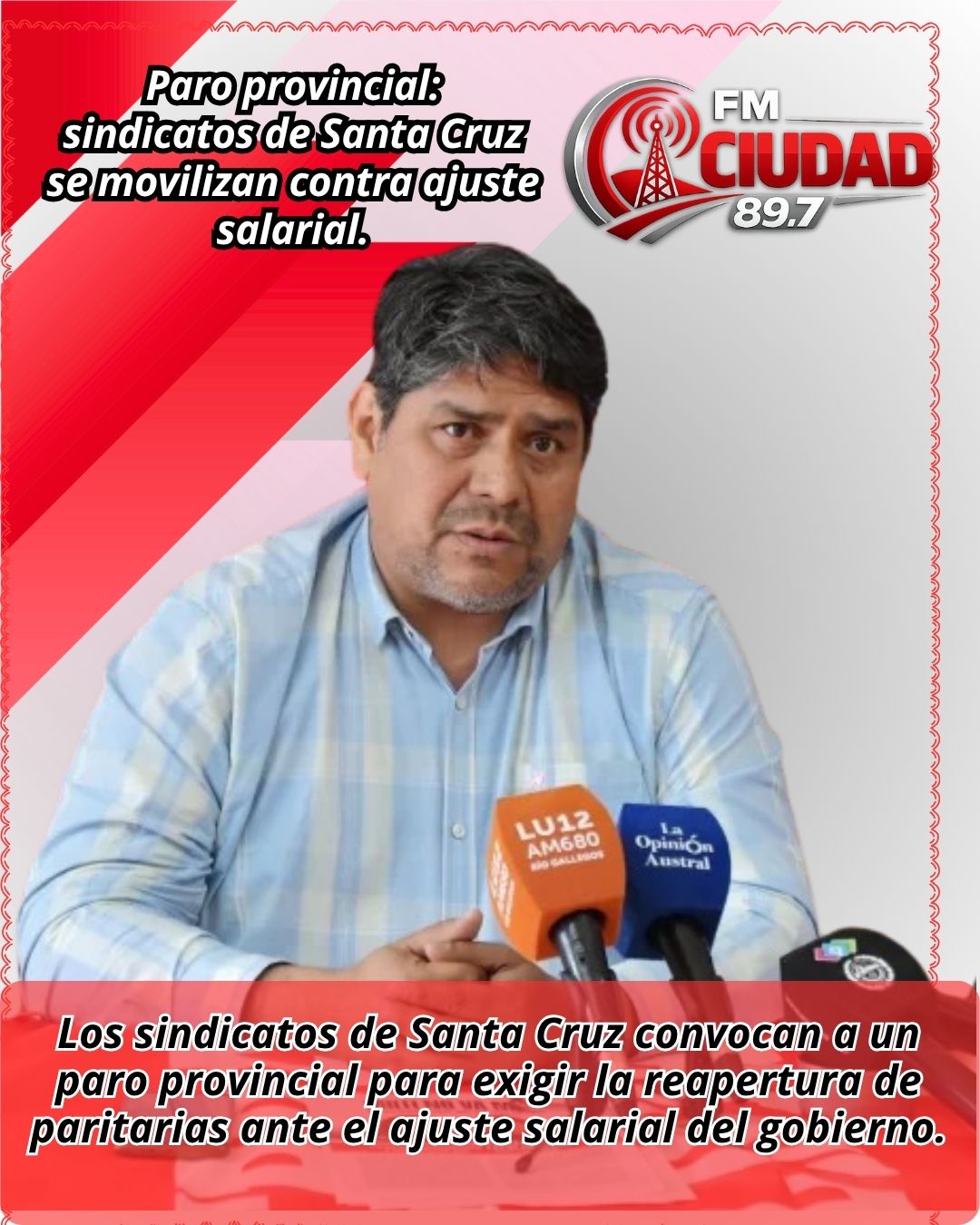 Paro provincial: sindicatos de Santa Cruz se movilizan contra ajuste salarial.