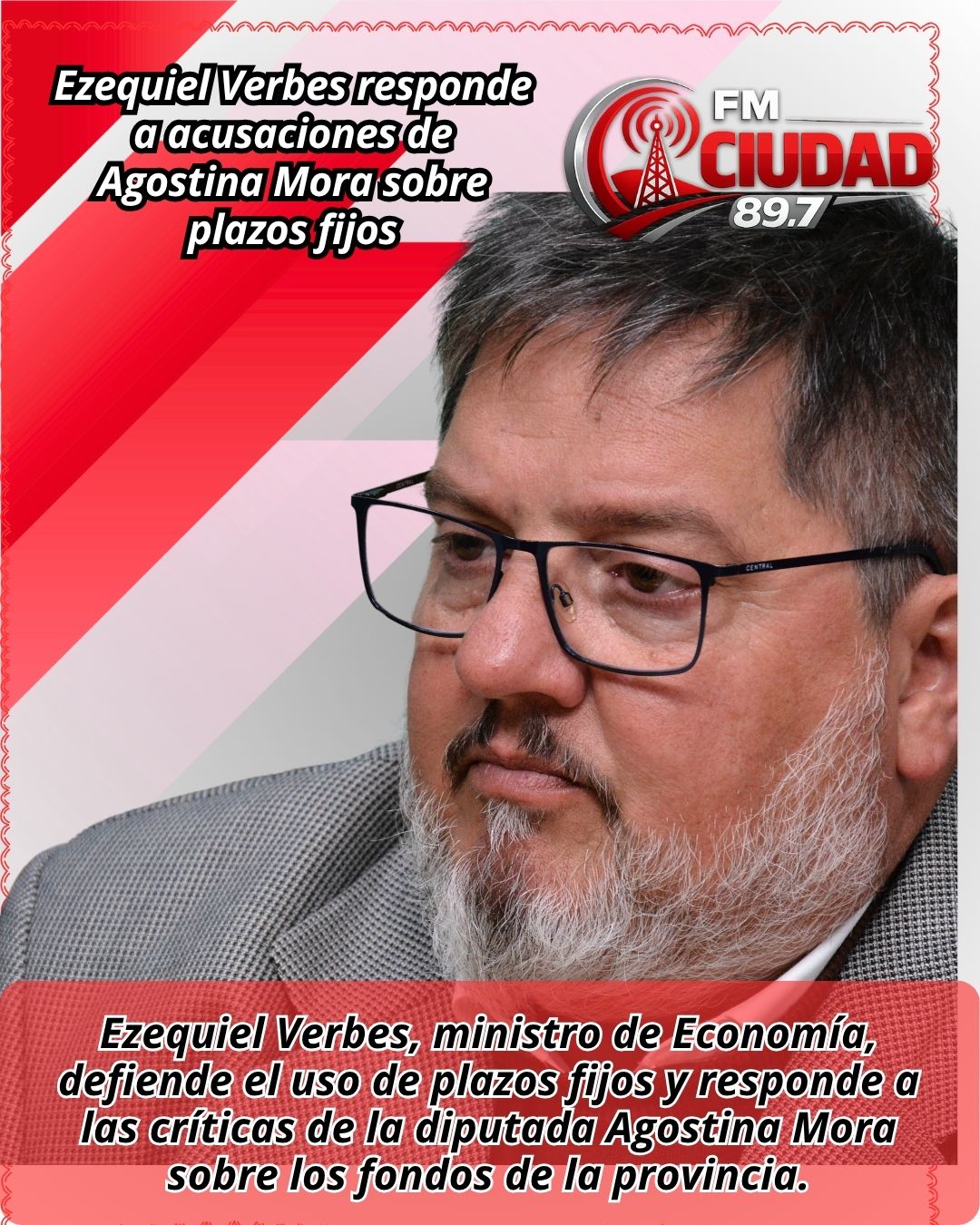 Ezequiel Verbes responde a acusaciones de Agostina Mora sobre plazos fijos