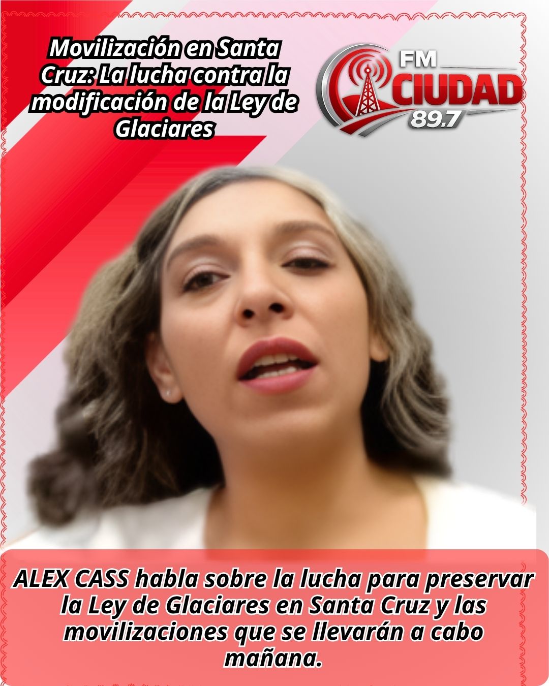 Movilización en Santa Cruz: La lucha contra la modificación de la Ley de Glaciares