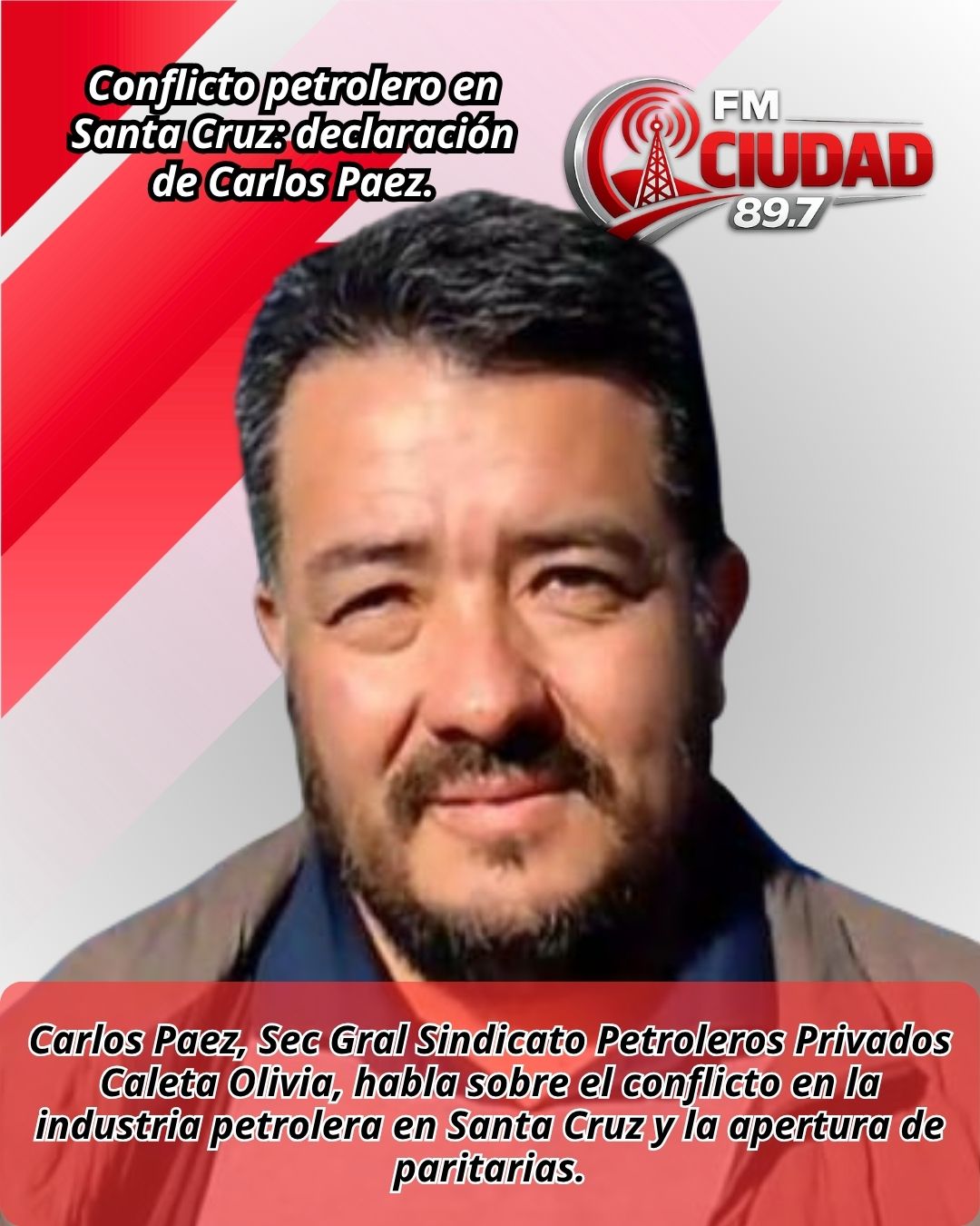 Conflicto petrolero en Santa Cruz: declaración de Carlos Paez.