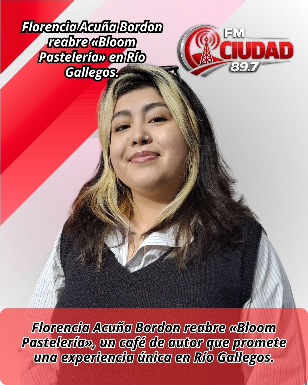 Florencia Acuña Bordon reabre «Bloom Pastelería» en Río Gallegos.