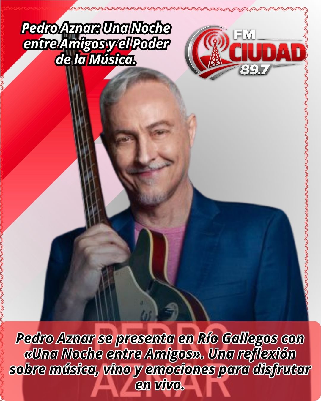 Pedro Aznar: Una Noche entre Amigos y el Poder de la Música.