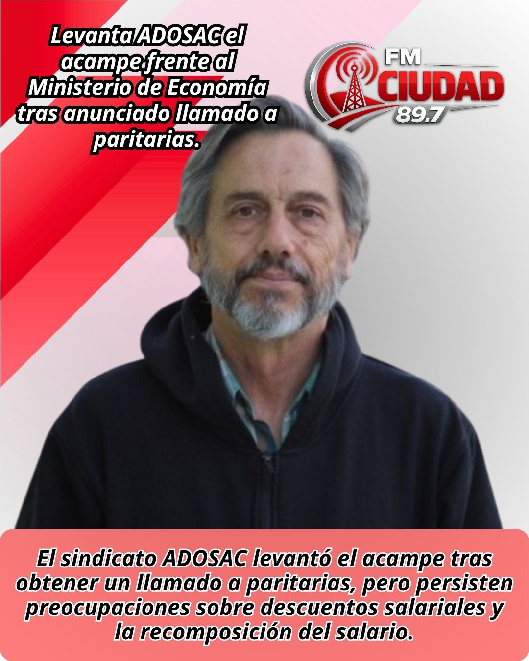 Levanta ADOSAC el acampe frente al Ministerio de Economía tras anunciado llamado a paritarias.