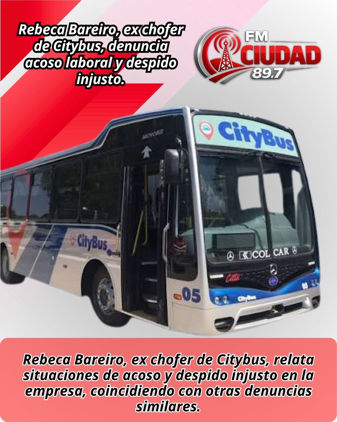 Rebeca Bareiro, ex chofer de Citybus, denuncia acoso laboral y despido injusto.