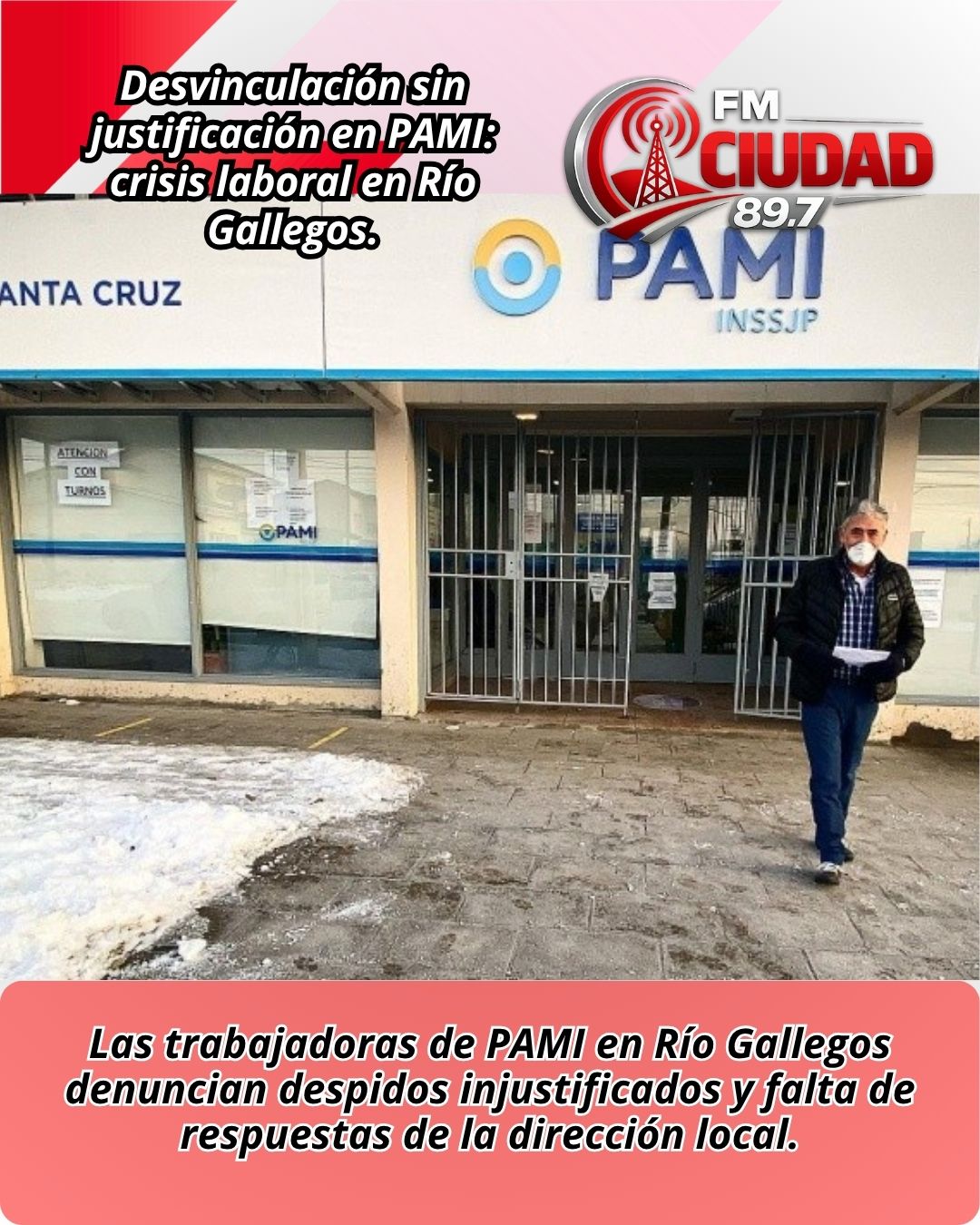 Desvinculación sin justificación en PAMI: crisis laboral en Río Gallegos.