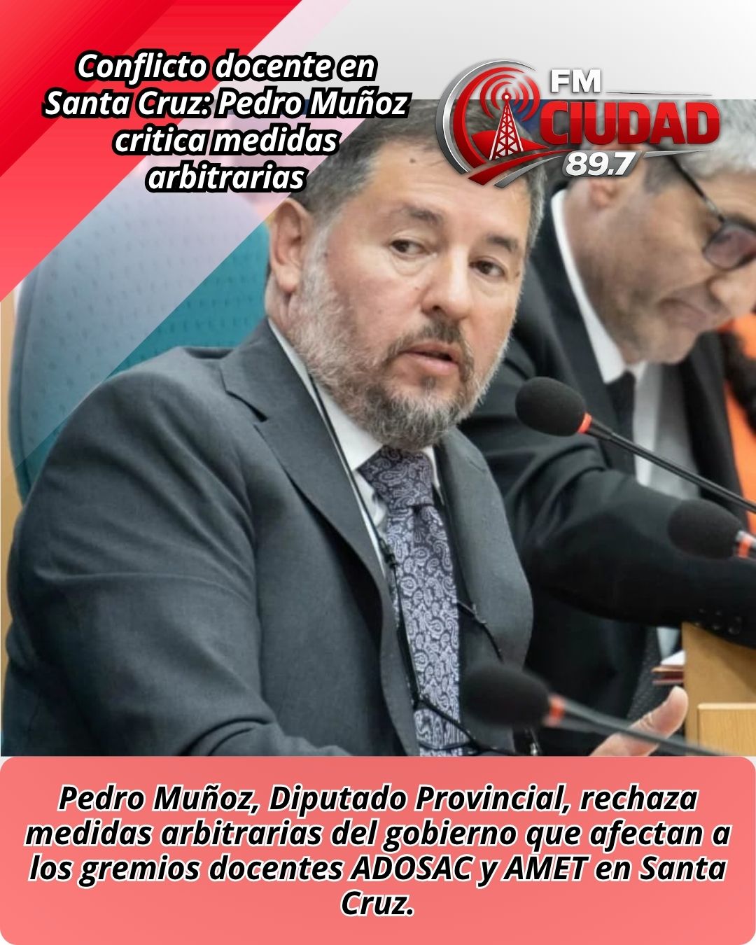 Conflicto docente en Santa Cruz: Pedro Muñoz critica medidas arbitrarias