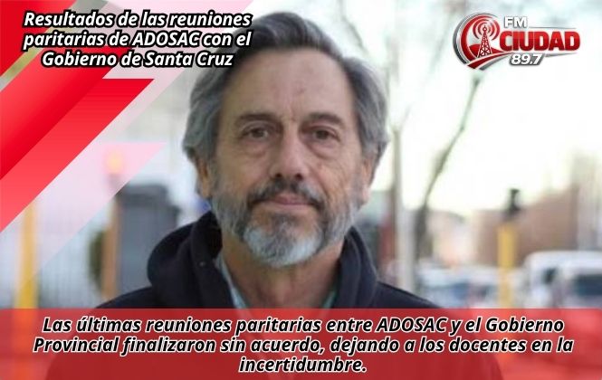 Resultados de las reuniones paritarias de ADOSAC con el Gobierno de Santa Cruz