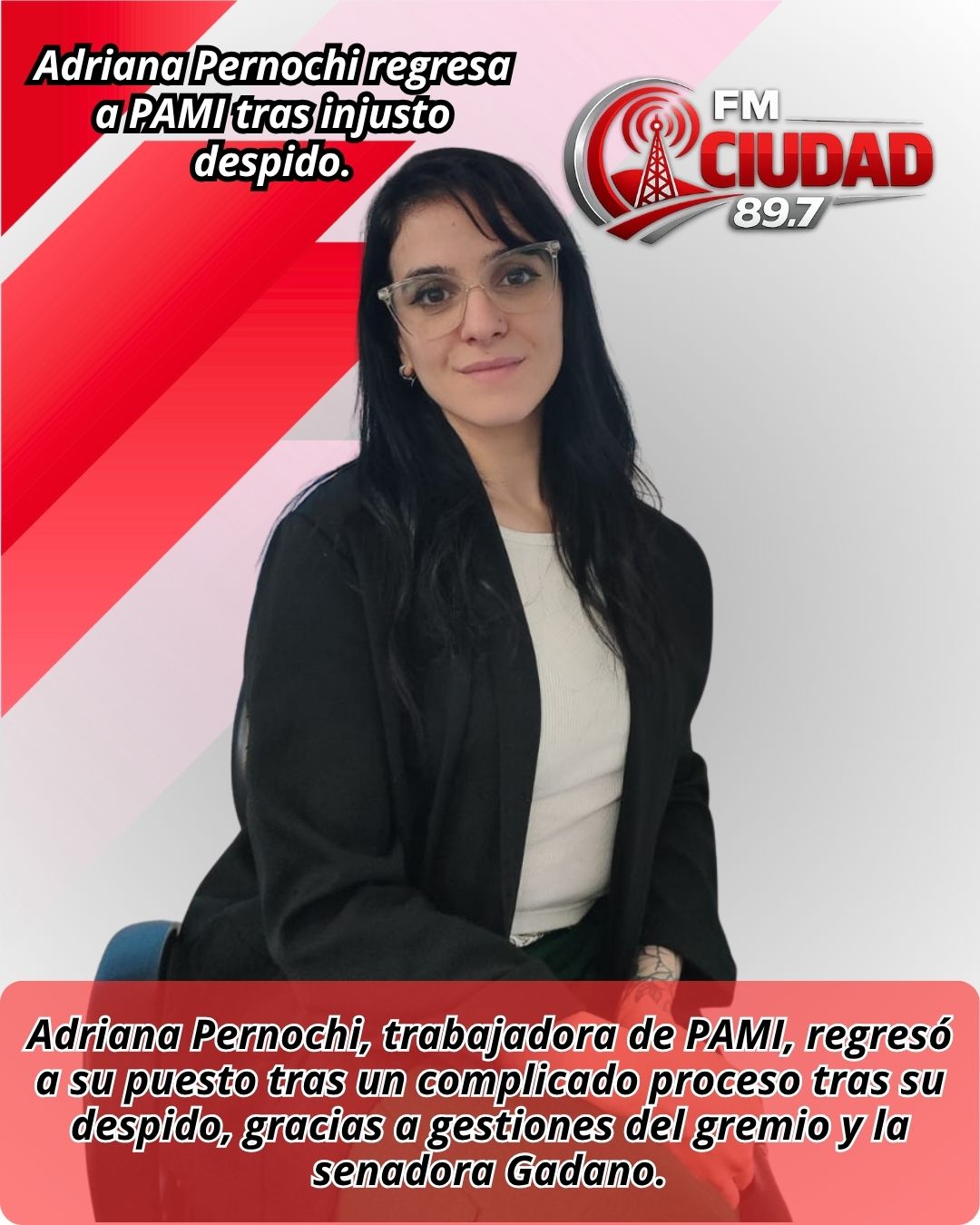 Adriana Pernochi regresa a PAMI tras injusto despido.