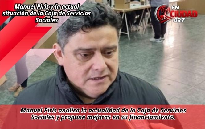 Manuel Piris y la actual situación de la Caja de Servicios Sociales