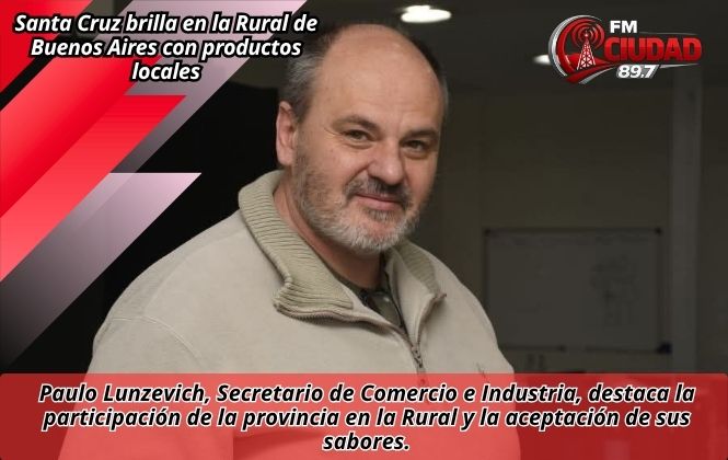 Santa Cruz brilla en la Rural de Buenos Aires con productos locales
