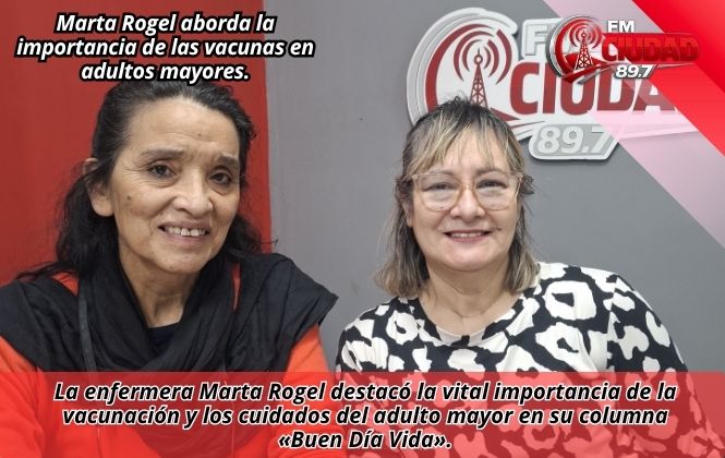 Marta Rogel aborda la importancia de las vacunas en adultos mayores.