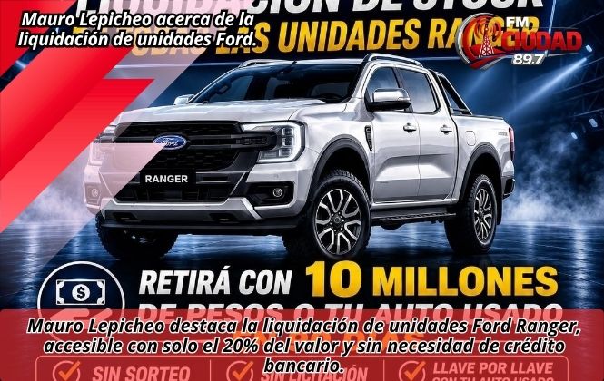 Mauro Lepicheo acerca de la liquidación de unidades Ford.