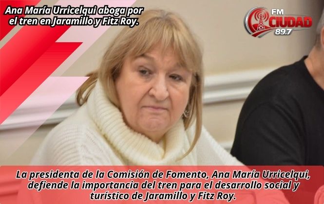 Ana María Urricelqui aboga por el tren en Jaramillo y Fitz Roy.