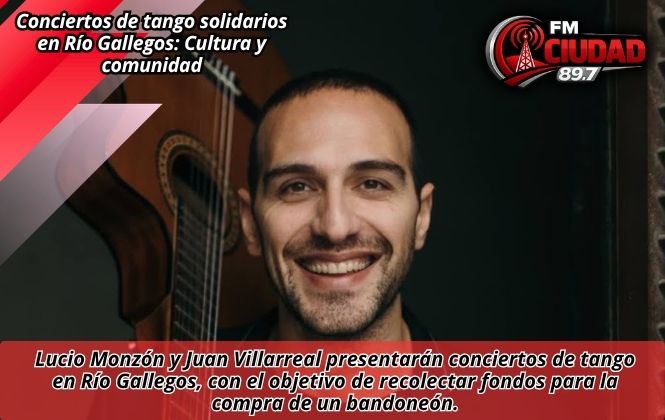Conciertos de tango solidarios en Río Gallegos: Cultura y comunidad