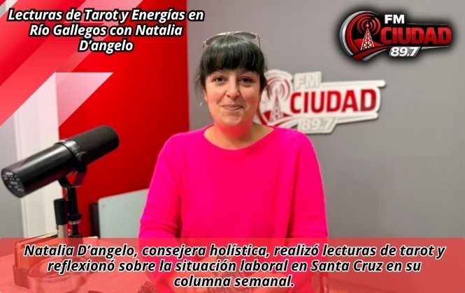 Lecturas de Tarot y Energías en Río Gallegos con Natalia D’angelo