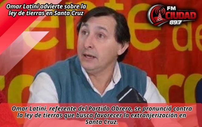 Omar Latini advierte sobre la ley de tierras en Santa Cruz