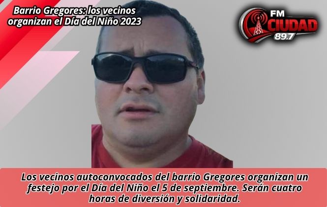 Barrio Gregores: los vecinos organizan el Día del Niño 2023