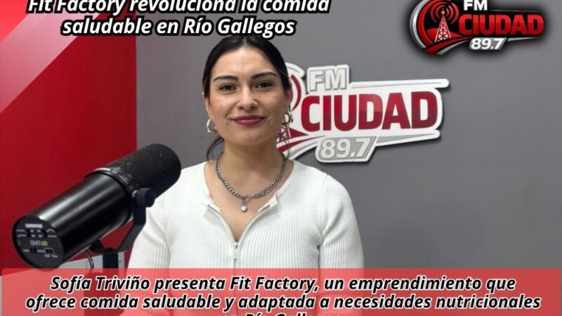 Fit Factory revoluciona la comida saludable en Río Gallegos