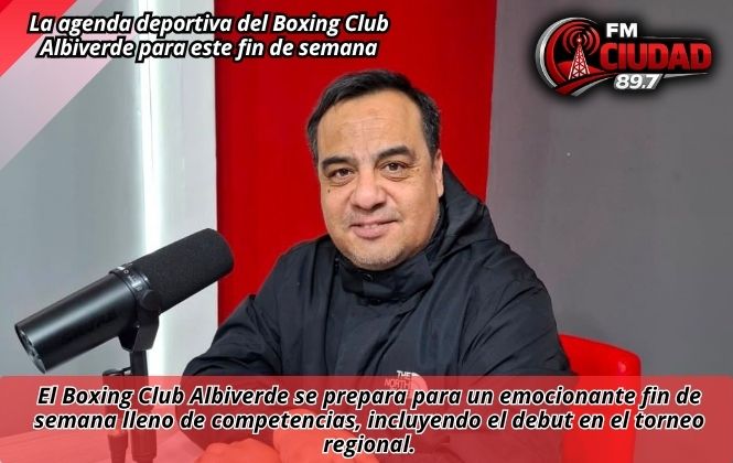 La agenda deportiva del Boxing Club Albiverde para este fin de semana