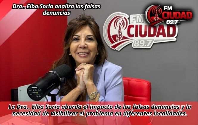 Dra.. Elba Soria analiza las falsas denuncias