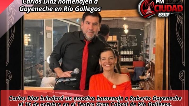 Carlos Diaz homenajea a Goyeneche en Río Gallegos