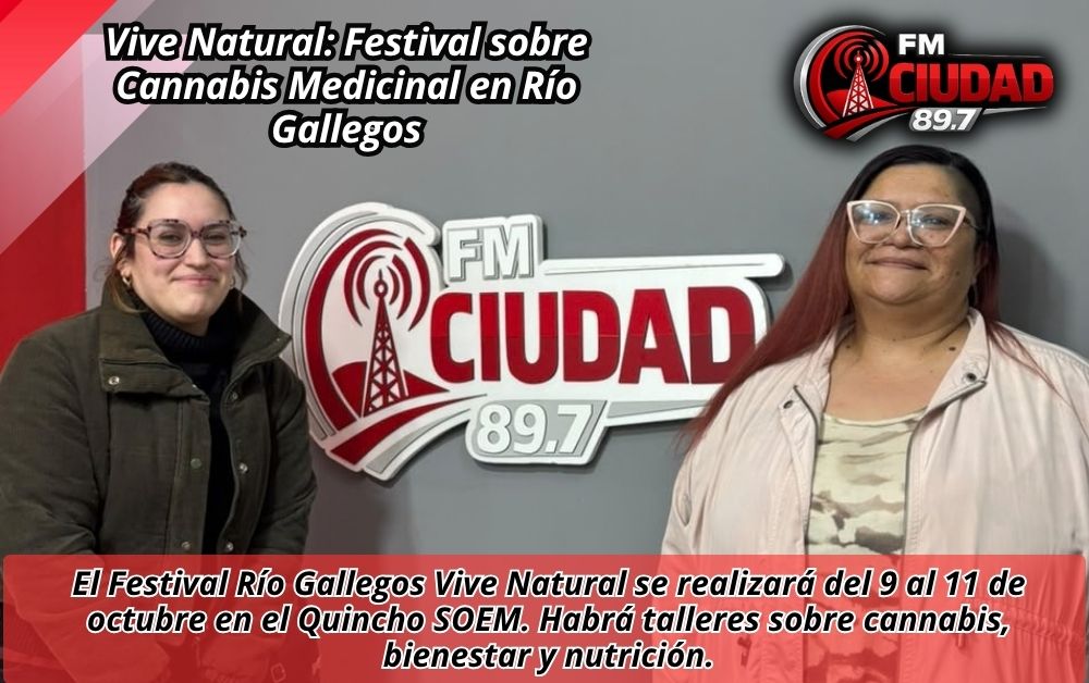 Vive Natural: Festival sobre Cannabis Medicinal en Río Gallegos