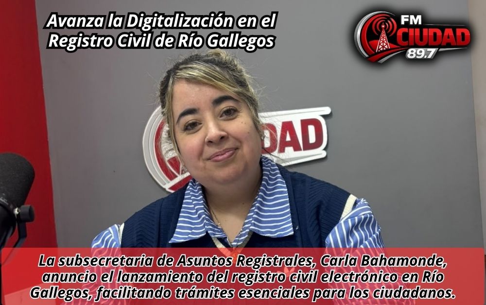 Avanza la Digitalización en el Registro Civil de Río Gallegos